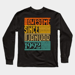 Awesome Since January 1992 32 Years Old 32th Birthday Long Sleeve T-Shirt